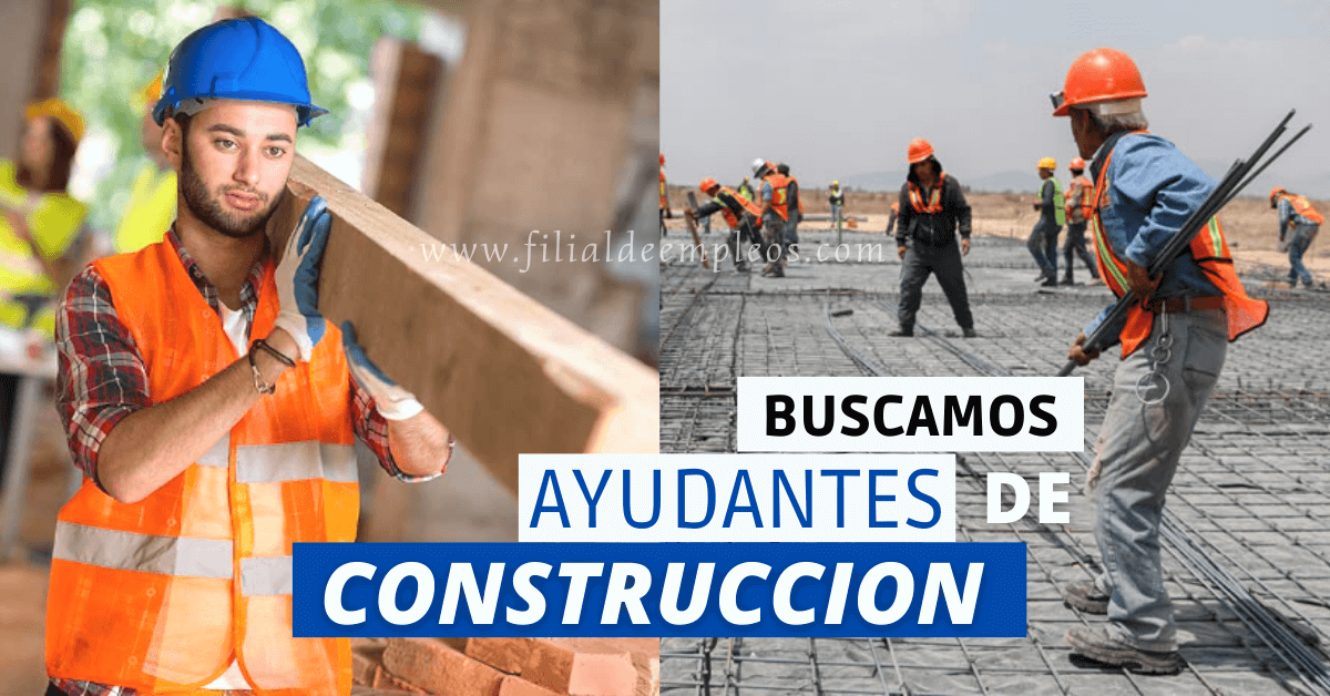 🔨Se buscan Ayudantes de construcción: qué hacen, cuánto ganan y cómo conseguir trabajo hoy
