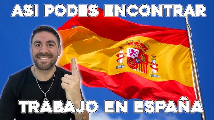 ✈️ Trabajo en el exterior: Cómo encontrar empleo en España desde tu país en 2025